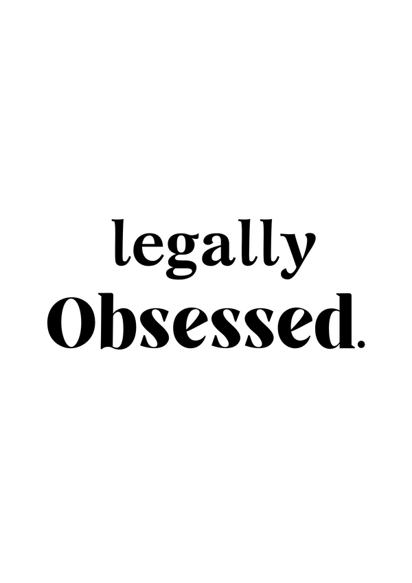 Legally Obsessed